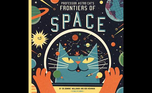 Professor Astro Cat’s Frontiers of Space